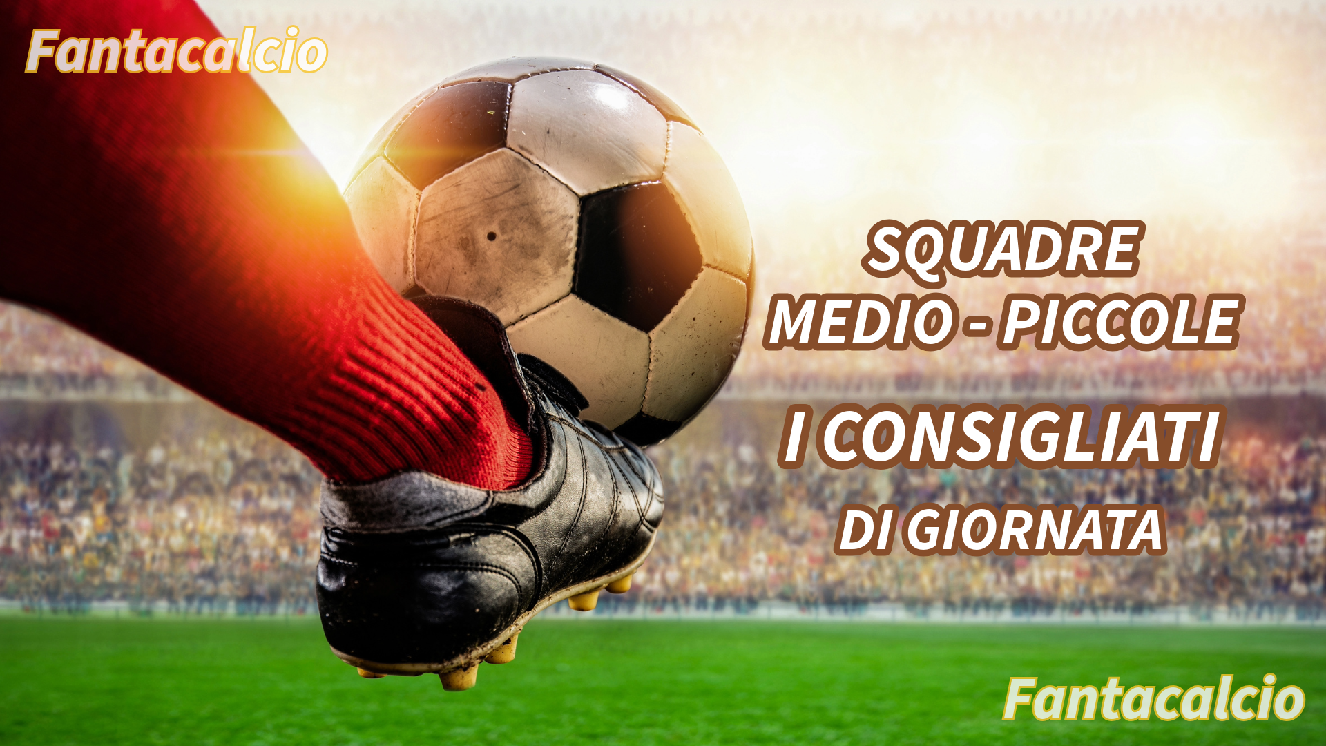 Fantacalcio, 4 scommesse da schierare per la 35°giornata